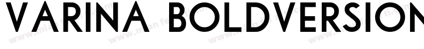 Varina BoldVersion 1字体转换